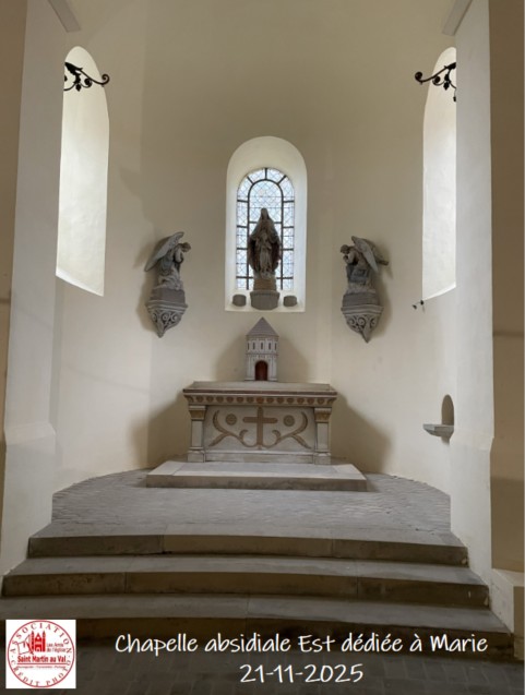 CHAPELLE ABSIDIALE EST DEDIEE A MARIE